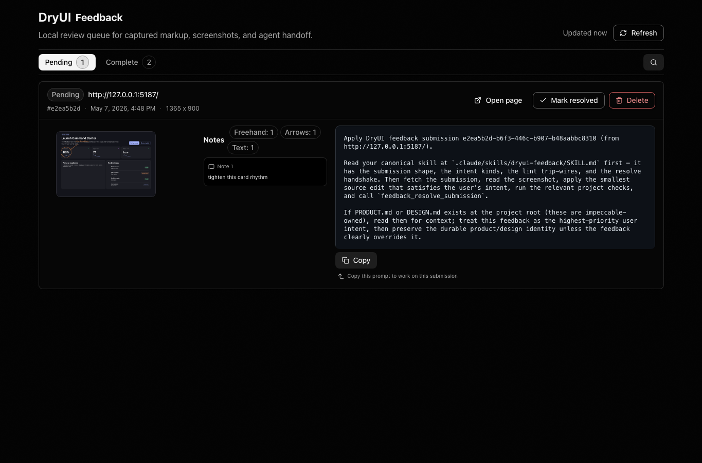 Feedback dashboard showing a pending submission, notes, screenshot thumbnail, and agent prompt